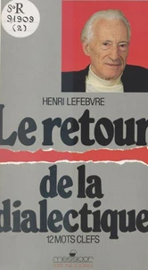 Le Retour de la dialectique