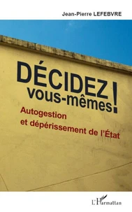 Décidez vous-mêmes !