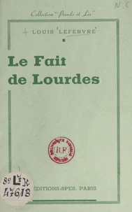 Le fait de Lourdes