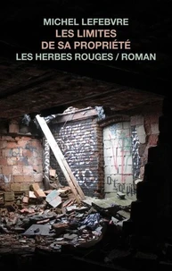 Les limites de sa propriete
