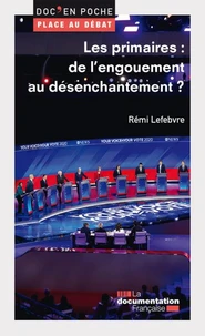Les primaires : de l’engouement au désenchantement ?