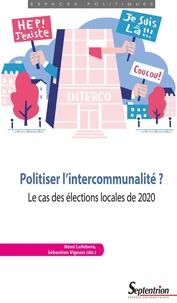 Politiser l'intercommunalité ?
