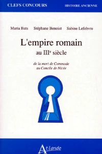 L'EMPIRE ROMAIN AU IIIEME SIECLE.