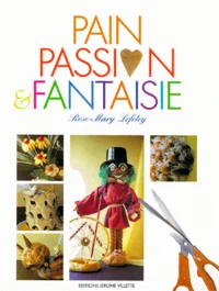 Pain passion et fantaisie