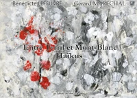 Entre Terril et Mont-Blanc
