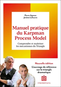 Manuel pratique du Karpman Process Model