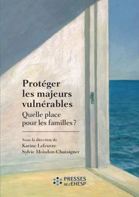 Protéger les majeurs vulnérables