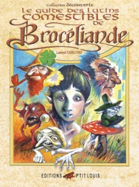Le guide des lutins comestibles de Brocéliande