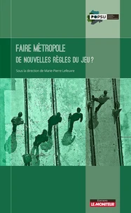 Faire métropole