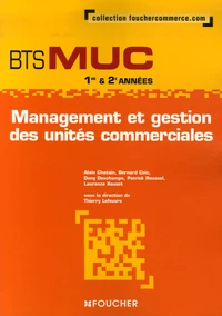 Management et gestion BTS MUC 1e & 2e années