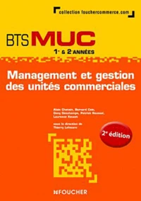 Management et gestion des unités commerciales 1re et 2e années