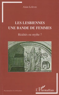 Les lesbiennes, une bande de femmes