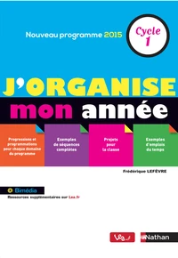 J'organise mon année Cycle 1