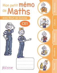 Mon petit mémo de maths avec Bout de Gomme CE1