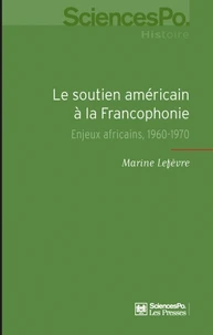 Le soutien américain à la Francophonie