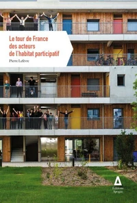 Le tour de France des acteurs de l'habitat participatif