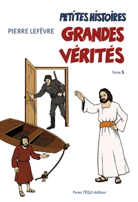 Petites histoires, grandes vérités