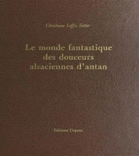 Le monde fantastique des douceurs alsaciennes d'antan