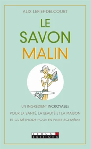 Le savon malin