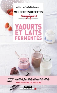 Yaourts et laits fermentés