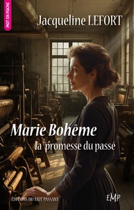 Marie Bohême, la promesse du passé