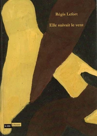 Elle suivait le vent