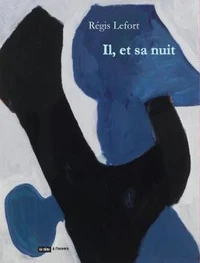 Il, et sa nuit