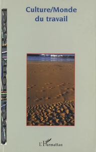 Culture/Monde du travail