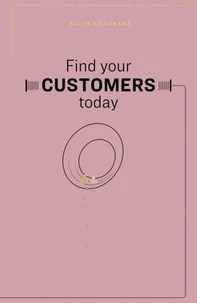 Find Your Customers Today