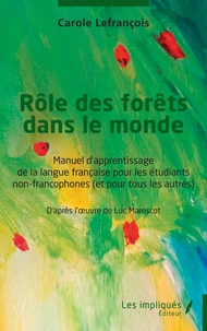 Rôle des forêts dans le monde