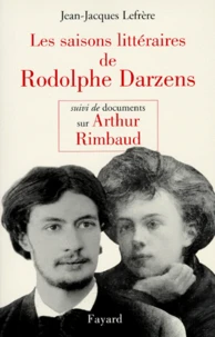 Les saisons littéraires de Rodolphe Darzens...