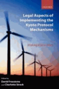Legal Aspects of Implementing the Kyoto Protocol Mechanisms