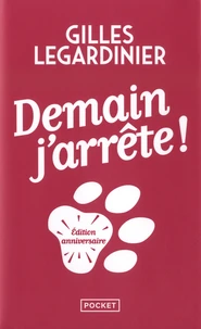 Demain j'arrête !