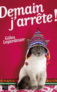 Demain j'arrête !