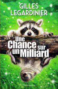 Une chance sur un milliard