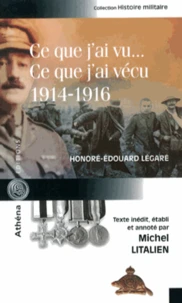 Ce que j'ai vu... Ce que j'ai vécu (1914-1916)