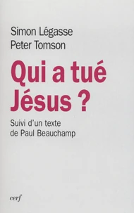Qui a tué Jésus ? suivi de Un livre et deux communautés