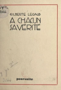 À chacun sa vérité