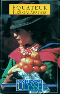 Equateur. Iles Galapagos, 2eme Edition