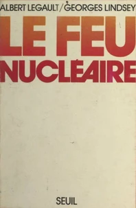Le feu nucléaire