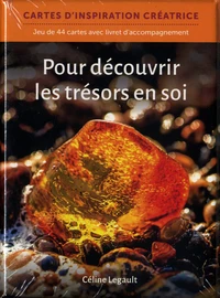 Pour découvrir les trésors en soi