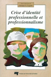 Crise didentité professionnelle et professionnalisme