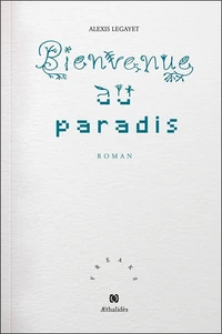 Bienvenue au paradis