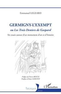 Germigny-l'Exempt ou Les trois deniers de Gaspard