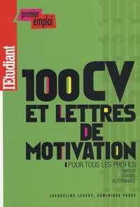 100 CV et lettres de motivation pour tous les profils