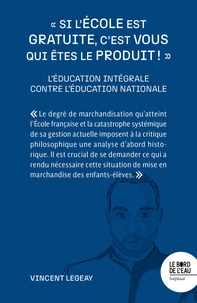 « Si l'école est gratuite, c'est vous qui êtes le produit ! »