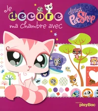Je décore ma chambre avec Littlest Petshop