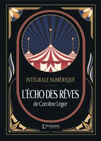 L'écho des rêves – L'intégrale (Tomes 1 à 4)