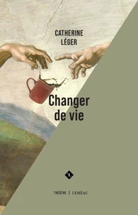 Changer de vie