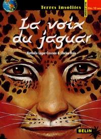 La voix du jaguar